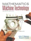 Mathematics for Machine Technology (Smith Robert (Chattanooga State Technical Community College (retired)))(Paperback / softback)