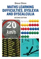 Maths Learning Difficulties, Dyslexia and Dyscalculia: Second Edition (Chinn Steve)(Paperback)