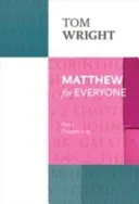 Matthew for Everyone: Part 1 - chapters 1-15 (Wright Tom)(Paperback / softback)