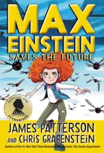 Max Einstein: Saves the Future (Patterson James)(Pevná vazba)