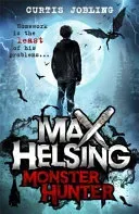 Max Helsing, Monster Hunter - Book 1 (Jobling Curtis)(Paperback / softback)