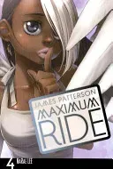 Maximum Ride: Manga Volume 4 (Patterson James)(Paperback / softback)