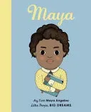 Maya Angelou - My First Maya Angelou (Kaiser Lisbeth)(Board book)