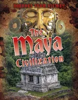 Maya Civilization (Spilsbury Louise)(Paperback / softback)