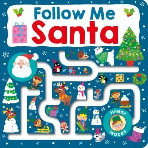 Maze Book: Follow Me Santa (Priddy Roger)(Board Books)