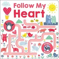 Maze Book: Follow My Heart (Priddy Roger)(Board Books)