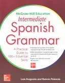 McGraw-Hill Education Intermediate Spanish Grammar (Palencia Ramon)(Paperback)