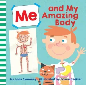 Me and My Amazing Body (Sweeney Joan)(Pevná vazba)