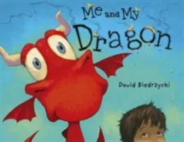 Me and My Dragon (Biedrzycki David)(Pevná vazba)