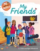 Me and My World: My Friends (Ridley Sarah)(Pevná vazba)