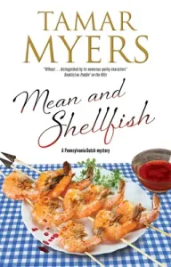 Mean and Shellfish (Myers Tamar)(Pevná vazba)