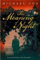 Meaning of Night (Cox Michael)(Paperback / softback)