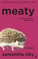 Meaty (Irby Samantha)(Paperback / softback)