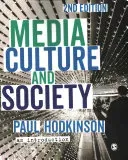 Media, Culture and Society: An Introduction (Hodkinson Paul)(Paperback)