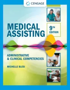 Medical Assisting: Administrative & Clinical Competencies (Blesi Michelle)(Pevná vazba)