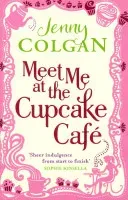 Meet Me At The Cupcake Cafe (Colgan Jenny)(Paperback / softback)
