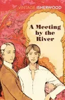 Meeting by the River (Isherwood Christopher)(Paperback / softback)