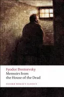 Memoirs from the House of the Dead (Dostoevsky Fyodor)(Paperback)