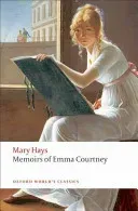 Memoirs of Emma Courtney (Hays Mary)(Paperback)