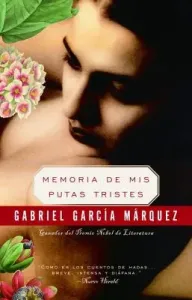 Memoria de MIS Putas Tristes / Memories of My Melancholy Whores (Garca Mrquez Gabriel)(Paperback)