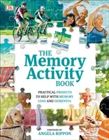Memory Activity Book - Practical Projects to Help with Memory Loss and Dementia (DK)(Paperback / softback)