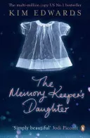 Memory Keeper's Daughter (Edwards Kim)(Paperback / softback)
