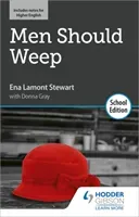 Men Should Weep by Ena Lamont Stewart: School Edition (Stewart Ena Lamont)(Paperback / softback)