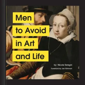 Men to Avoid in Art and Life (Tersigni Nicole)(Pevná vazba)
