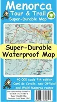 Menorca Tour and Trail Super Durable Map (7th edition) (Brawn David)(Sheet map, folded)