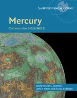 Mercury: The View After Messenger (Solomon Sean C.)(Pevná vazba)
