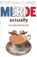 Merde Actually (Clarke Stephen)(Paperback / softback)