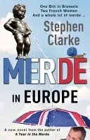 Merde in Europe (Clarke Stephen)(Paperback)