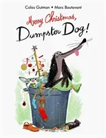 Merry Christmas;dumpster Dog! (Gutman Colas)(Pevná vazba)