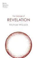 Message of Revelation - I Saw Heaven Opened (Wilcock Michael (Author))(Paperback / softback)