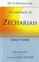 Message of Zechariah - Your Kingdom Come (Webb Barry (Author))(Paperback / softback)