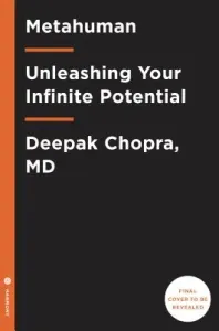 Metahuman: Unleashing Your Infinite Potential (Chopra Deepak)(Pevná vazba)