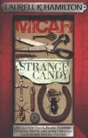 Micah & Strange Candy (Hamilton Laurell K.)(Paperback / softback)