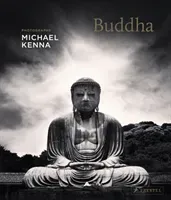 Michael Kenna: Buddha (Kenna Michael)(Pevná vazba)