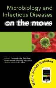 Microbiology and Infectious Diseases on the Move (Locke Thomas)(Paperback)