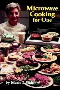 Microwave Cooking for One (Smith Marie)(Paperback)
