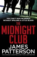 Midnight Club (Patterson James)(Paperback / softback)