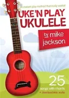Mike Jackson - Uke'n Play Ukulele (Book/Audio Download)(Paperback / softback)