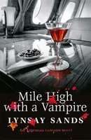 Mile High With a Vampire - Book Thirty-Three (Sands Lynsay)(Paperback / softback)