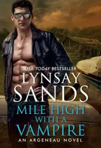 Mile High with a Vampire (Sands Lynsay)(Mass Market Paperbound)