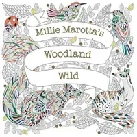 Millie Marotta's Woodland Wild - a colouring book adventure (Marotta Millie)(Paperback / softback)
