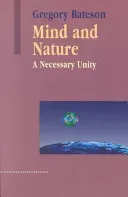 Mind and Nature - A Necessary Unity(Paperback / softback)