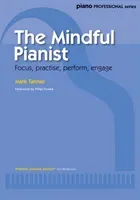 Mindful Pianist (Tanner Mark)(Paperback / softback)