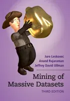 Mining of Massive Datasets (Leskovec Jure)(Pevná vazba)