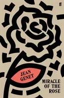 Miracle of the Rose (Genet M. Jean)(Paperback / softback)