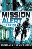 Mission Alert: Lab 101 (Hulme-Cross Benjamin)(Paperback / softback)